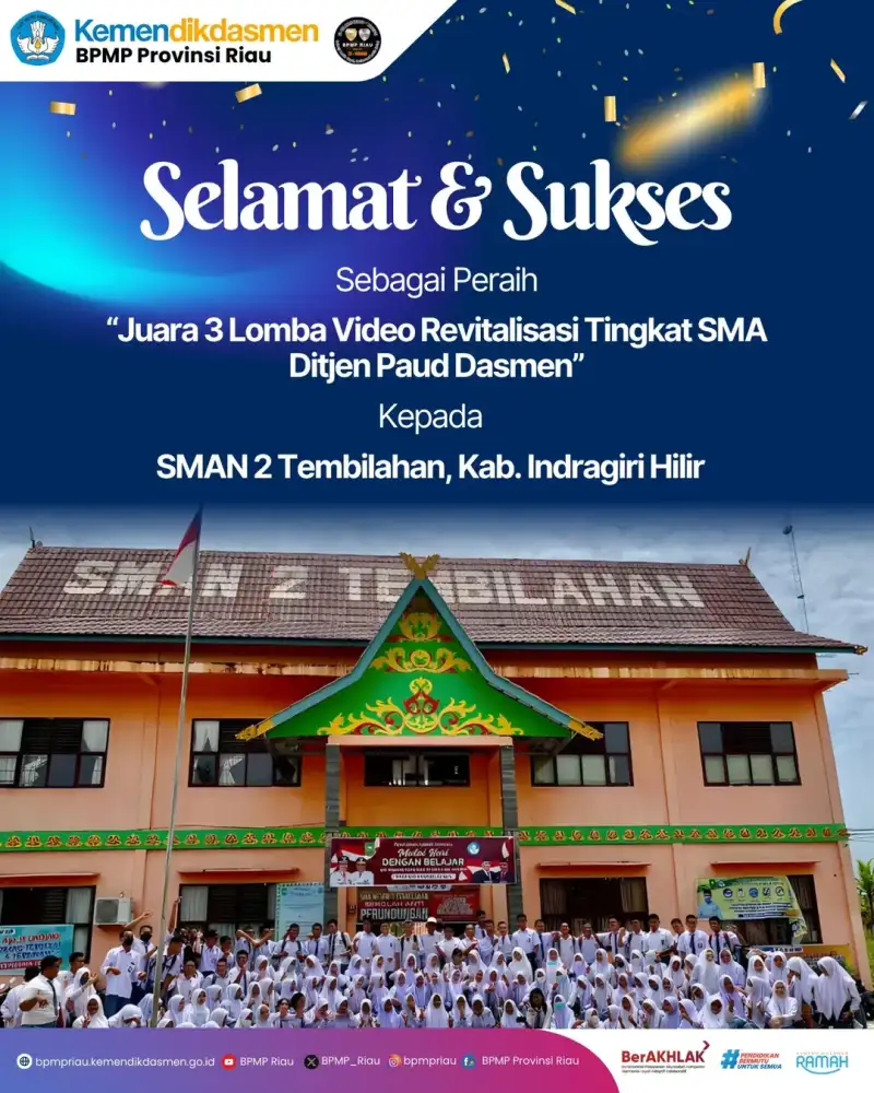 SMAN 2 Tembilahan Raih Juara 3 Nasional Lomba Video Revitalisasi Kemendikdasmen 2026